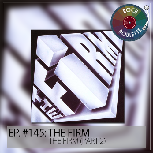 Episode 145 – The Firm – The Firm – Part 2